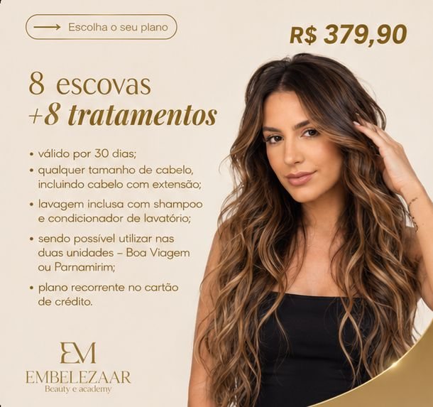 8 escovas + 8 tratamentos por R$ 379,90